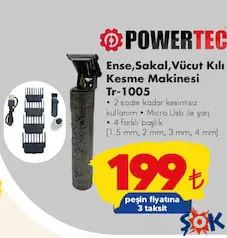 POWERTEC ENSE, SAKAL, VÜCUT KILI KESME MAKİNESİ TR-1005 fiyat ve kampanya bilgisi